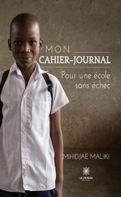 eBook: Mon cahier-journal - Pour une école sans échec