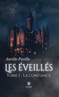 eBook: Les éveillés - Tome 1