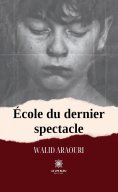 eBook: École du dernier spectacle
