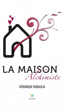 eBook: La maison alchimiste
