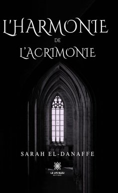 eBook: L’harmonie de l’acrimonie