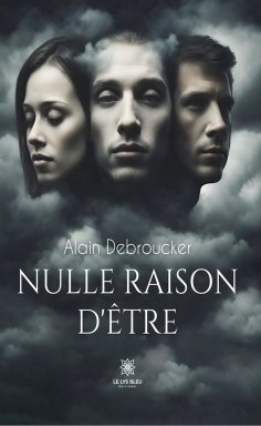 eBook: Nulle raison d’être
