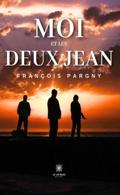 eBook: Moi et les deux Jean