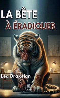 ebook: La bête à éradiquer