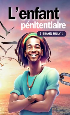 ebook: L’enfant pénitentiaire