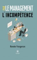 eBook: Le management par l’incompétence
