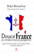 eBook: Douce France ou rendez-vous au purgatoire