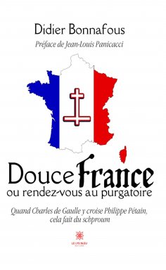 eBook: Douce France ou rendez-vous au purgatoire