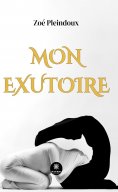 eBook: Mon exutoire