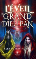 eBook: L’éveil du grand dieu Pan - Tome 1