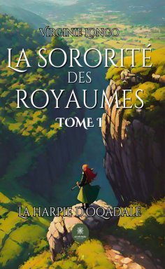 eBook: La sororité des royaumes - Tome 1