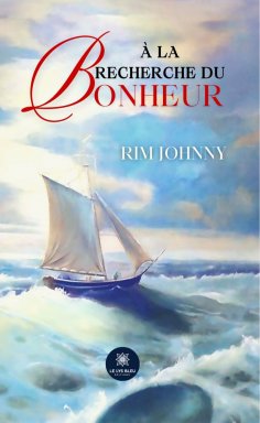 eBook: À la recherche du bonheur
