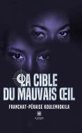 eBook: La cible du mauvais œil