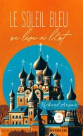 eBook: Le soleil bleu se lève à l’Est
