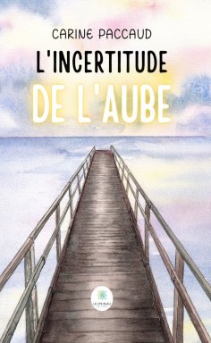 eBook: L’incertitude de l’aube