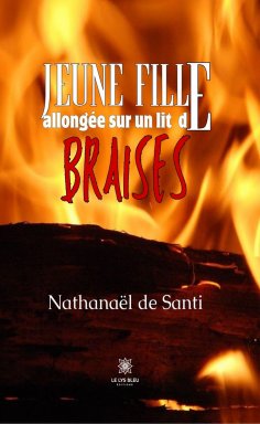 eBook: Jeune fille allongée sur un lit de braises