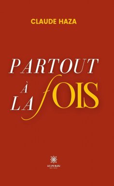eBook: Partout à la fois