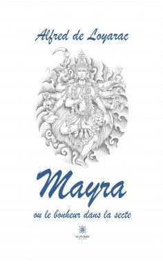 eBook: Mayra ou le bonheur dans la secte
