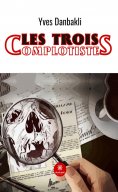 ebook: Les trois complotistes
