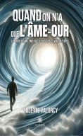 eBook: Quand on n’a que l’Âme-our