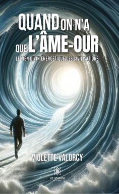 eBook: Quand on n’a que l’Âme-our