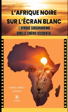 eBook: L’Afrique noire sur l’écran blanc