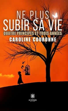 eBook: Ne plus subir sa vie