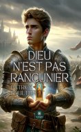 eBook: Dieu n’est pas rancunier