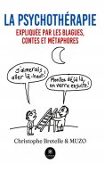 eBook: La psychothérapie expliquée par les blagues, contes et métaphores