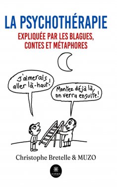 eBook: La psychothérapie expliquée par les blagues, contes et métaphores