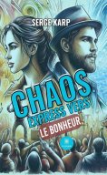 eBook: Chaos express vers le bonheur