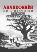 eBook: Abandonnés de l’histoire