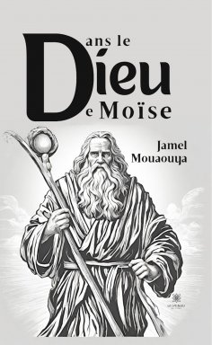 eBook: Dans le Dieu de Moïse