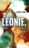 ebook: Léonie, enfant de la belle époque