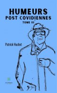 eBook: Humeurs post covidiennes - Tome 3