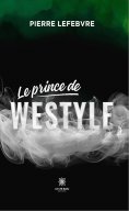 eBook: Le prince de Westyle