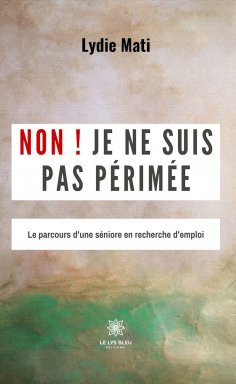 eBook: Non ! Je ne suis pas périmée