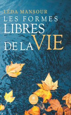 eBook: Les formes libres de la vie