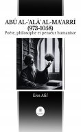 eBook: ABŪ AL-ʿALĀʾ AL-MAʿARRĪ (973-1058)