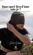 eBook: Dans quel lien d’âme je suis ?
