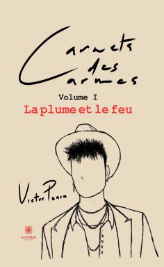 eBook: Carnets des Carmes - Volume 1