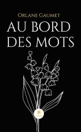 eBook: Au bord des mots