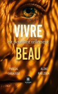 eBook: Vivre est pourtant tellement beau