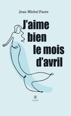 eBook: J'aime bien le mois d'avril