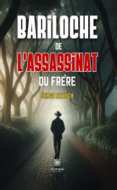 eBook: Bariloche de l’assassinat du frère