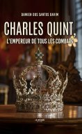 eBook: Charles Quint, l’empereur de tous les combats