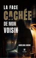 eBook: La face cachée de mon voisin