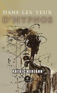 eBook: Dans les yeux d’hypnos