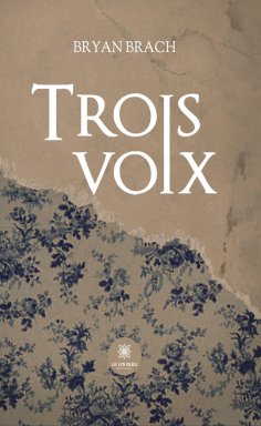 eBook: Trois voix