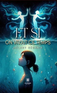 eBook: Et si on vivait ce temps